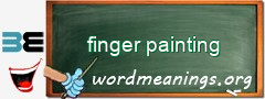 WordMeaning blackboard for finger painting